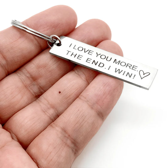 Valentine's Day Keychain for Him & Her | I Love You More The End I Win Couple Gift